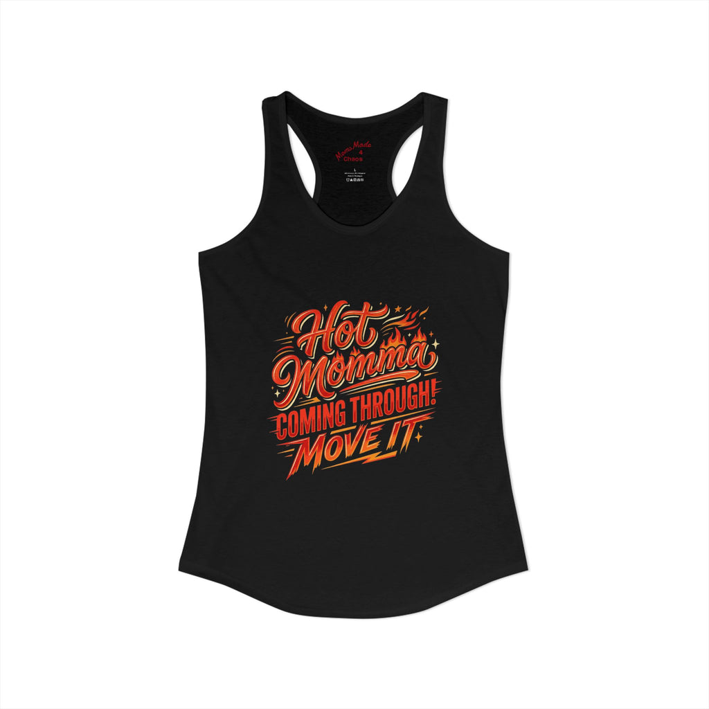 Hot Momma Women's Racerback Tank